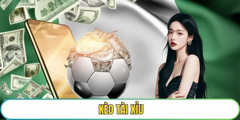 kèo tài xỉu