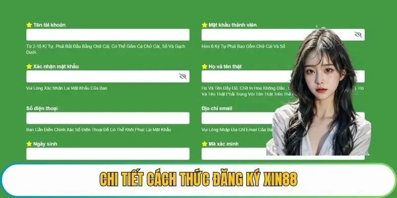 Chi tiết cách thức đăng ký XIN88